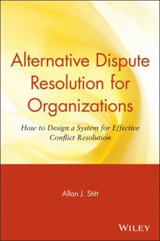 Paperback Alternative Dispute Resolution for Organizations Book