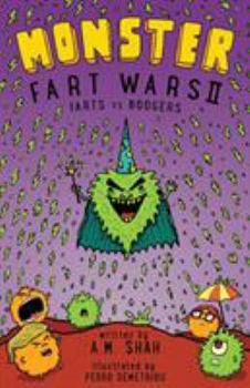 Paperback Monster Fart Wars: Farts vs. Boogers: Book 2 Book