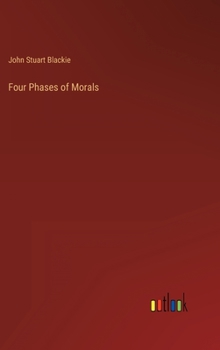 Four Phases of Morals