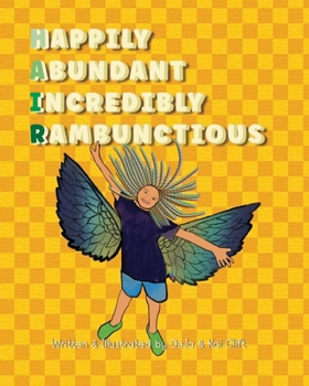 Paperback Happily Abundant Incredibly Rambunctious Book