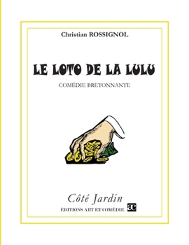 Paperback Le Loto de la Lulu [French] Book