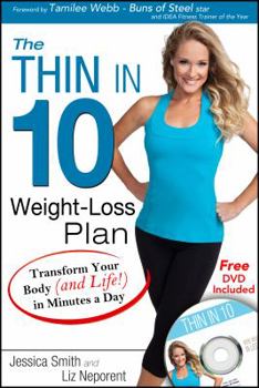 Paperback Thin in 10 Weight-Loss Plan: Transform Your Body (and Life!) in Minutes a Day [With DVD] Book