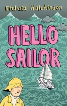 Paperback Hello Sailor Book