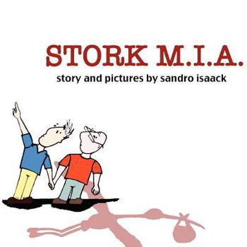 Paperback Stork M.I.A. Book