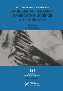 Hardcover Engineering Ceramics: Fabrication Science and Technology Book