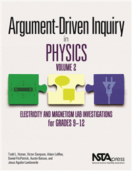 Paperback Argument-Driven Inquiry in Physics, Volume 2: Electricity and Magnetism Lab Investigations for Grades 9-12 Book