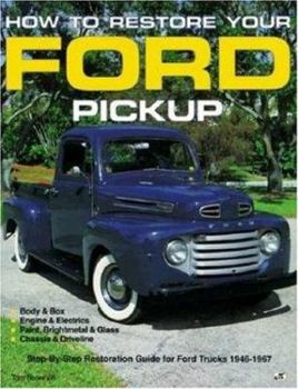 Paperback How to Restore Your Ford Pick-Up Book