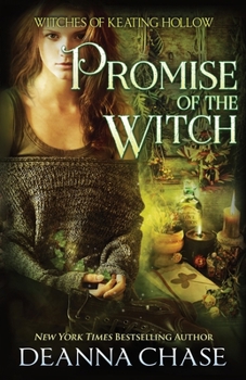 Promise of the Witch - Book #13 of the Witches of Keating Hollow
