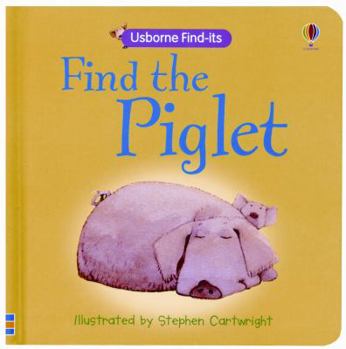 Board book Find the Piglet Book