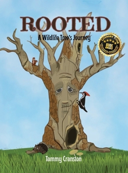 Rooted: A Wildlife Tree's Journey