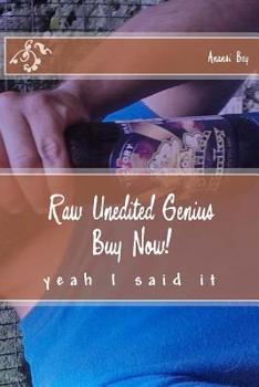 Paperback Raw Unedited Genius Buy Now! Book