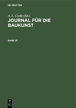 Hardcover Journal Für Die Baukunst. Band 25 [German] Book