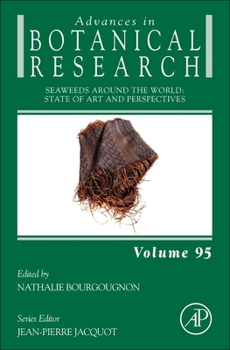 Hardcover Seaweeds Around the World: State of Art and Perspectives: Volume 95 Book