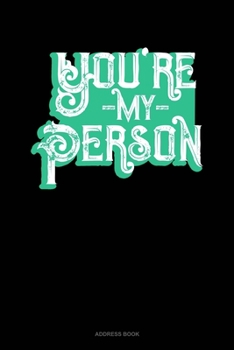 Paperback You're My Person: Address Book