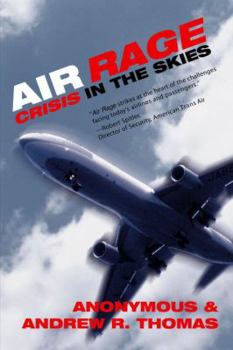 Paperback Air Rage: Crisis in the Skies Book