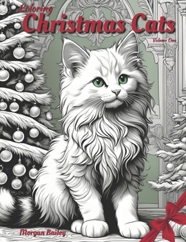 Paperback Coloring Christmas Cats: Volume One Book