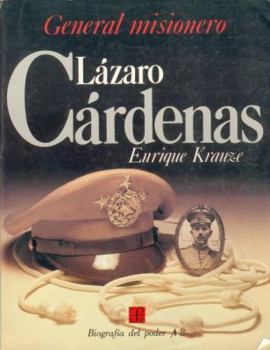 Paperback General Misionero Lazaro Cardenas [Spanish] Book