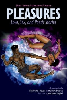 Paperback Pleasures - Love, Sex, and Poetic Stories Book