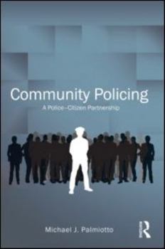 Paperback Community Policing: A Police-Citizen Partnership Book