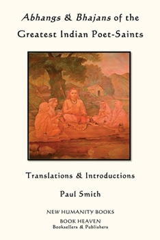 Paperback Abhangs & Bhajans of the Greatest Indian Poet-Saints Book