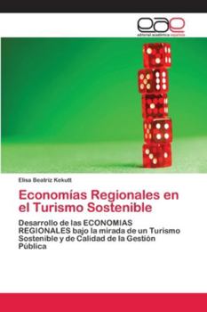 Paperback Economías Regionales en el Turismo Sostenible [Spanish] Book