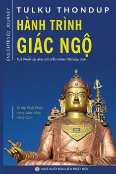 Paperback Hành trình giác ng&#7897;: Tu t&#7853;p Ph&#7853;t pháp trong cu&#7897;c s&#7889;ng h&#7857;ng ngày [Vietnamese] Book