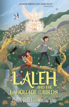 Laleh and the Language of the Birds