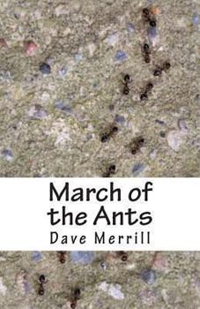 March of the Ants