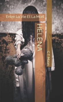 Paperback Helena: Entre La Vie Et La Mort [French] Book
