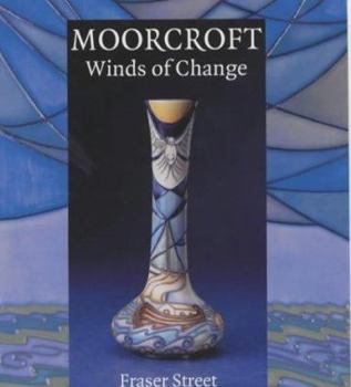 Hardcover Moorcroft : Winds of Change (Moorcroft trilogy, volume two) Book