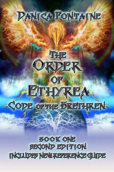 Paperback The Order of Ethyrea: Code of the Brethren Book