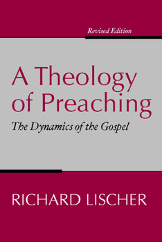 Paperback A Theology of Preaching Book