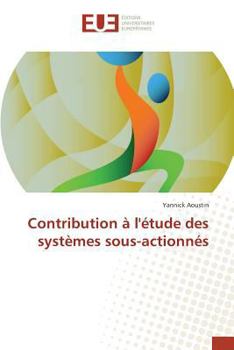 Paperback Contribution à l'étude des systèmes sous-actionnés [French] Book