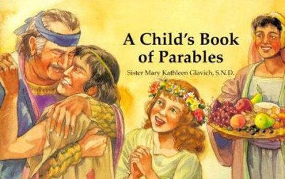 Paperback A Child's Book of Parables Book