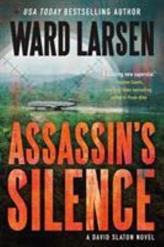 Assassin's Silence - Book #3 of the David Slaton