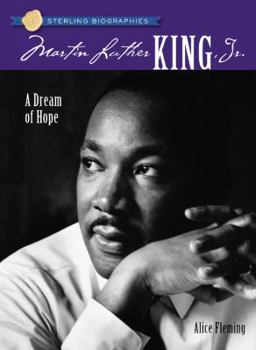 Paperback Sterling Biographies(r) Martin Luther King, Jr.: A Dream of Hope Book