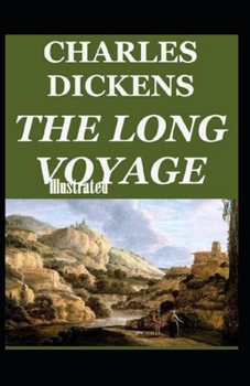 Paperback The Long Voyage Illustrated Book