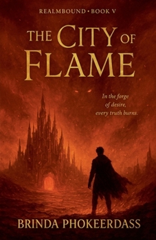 The City of Flame (Realmbound)
