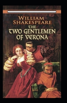Paperback The Two Gentlemen of Verona Annotated Book