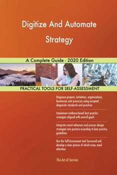 Paperback Digitize And Automate Strategy A Complete Guide - 2020 Edition Book