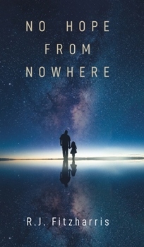 Hardcover No Hope From Nowhere Book