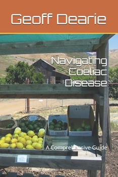 Navigating Coeliac Disease: A Comprehensive Guide