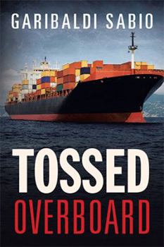 Hardcover Tossed Overboard Book