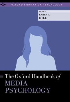 Hardcover The Oxford Handbook of Media Psychology (Oxford Library of Psychology) Book