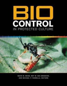 Hardcover Biocontrol in Protected Culture Book