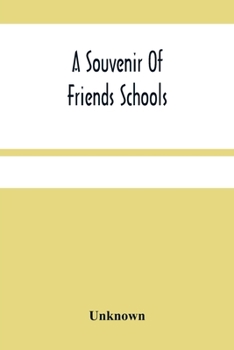 Paperback A Souvenir Of Friends Schools Book