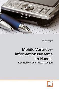 Paperback Mobile Vertriebs- informationssysteme im Handel [German] Book