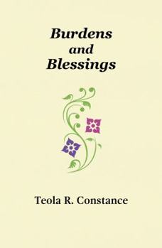 Hardcover Burdens and Blessings: Mood, Mirth, and Affirmation Book