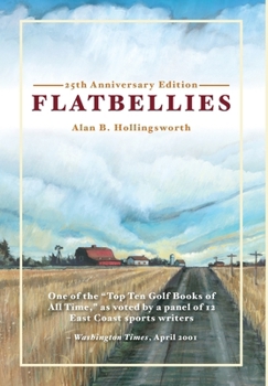 Hardcover Flatbellies: 25th Anniversary Edition Book