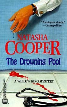 The Drowning Pool (Willow King Mysteries) - Book #6 of the Willow King
